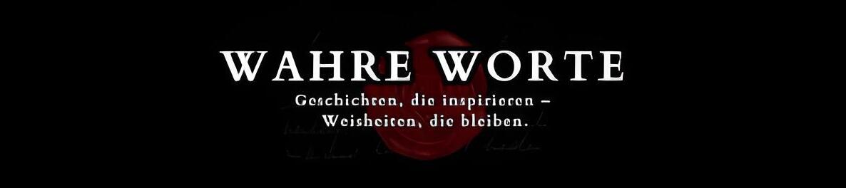 WAHRE_WORTE_Nachdenken_Besinnung_Weisheiten_Gesellschaftskritik_Massenamnesie_Dummheit_Schopenhauer_Bonhoeffer_Bukowski_Camus_Cipolla_Diogenes_Nietzsche_Orwell_Kritisches-Netzwerk